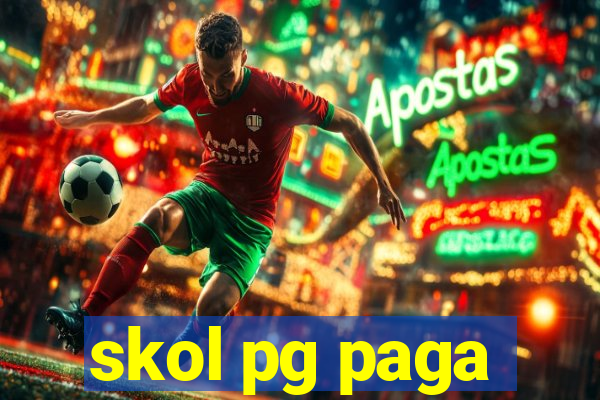 skol pg paga